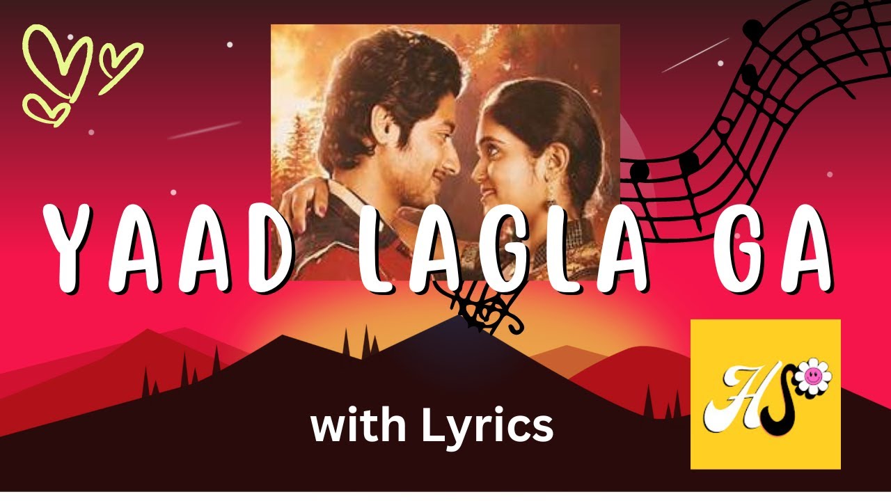 Yad Lagla Lyrics