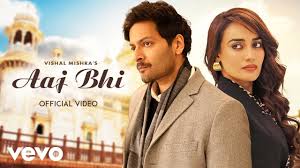 Aaj Bhi Lyrics in Hindi