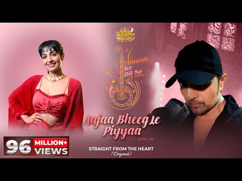 Aajaa Bheeg Le Piyyaa Lyrics in Hindi