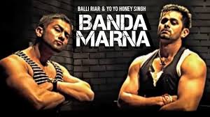 Banda Marna Lyrics in Hindi