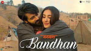 Bandhan Lyrics in Hindi
