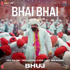 Bhai Bhai Lyrics in Hindi
