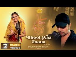 Bhool Naa Jaana Lyrics in Hindi