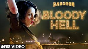 Bloody Hell Lyrics in Hindi