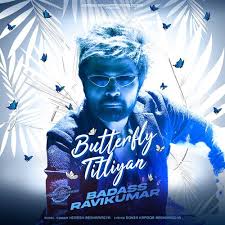 Butterfly Titliyan Lyrics in Hindi