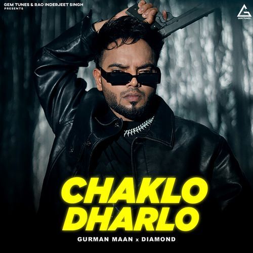 Chaklo Dharlo Lyrics in Hindi