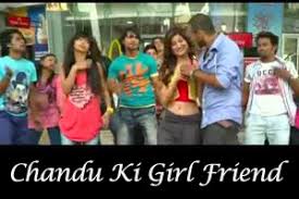 Chandu Ki Girl Friend Lyrics in Hindi