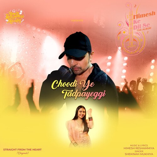 Choodi Ye Tadpayeggi Lyrics in Hindi
