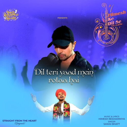 Dil Teri Yaad Mein Rotaa Hai Lyrics in Hindi