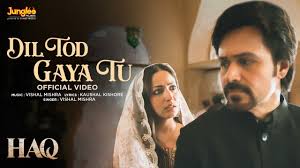 Dil Tod Gaya tu Lyrics in Hindi