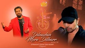 Dilnashin Mere Dilbarr Lyrics in Hindi