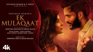 Ek Mulaqaat Lyrics in Hindi
