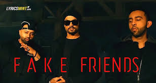 Fake Friends Lyrics in Hindi