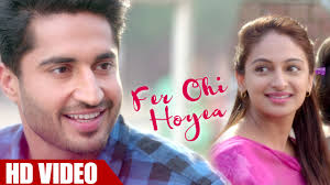 Fer Ohi Hoyea Lyrics in Hind