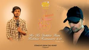 Ho Ke Dekho Tum Kabhie Hamaare (2.0 version) Lyrics in Hindi