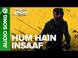 Hum Hain Insaaf Lyrics in Hindi