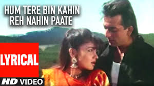 Hum Tere Bin Kahin Reh Nahin Paate Lyrics in Hindi