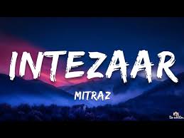 Intezaar Lyrics in Hindi