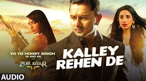 Kalley Rehen De Lyrics in Hindi