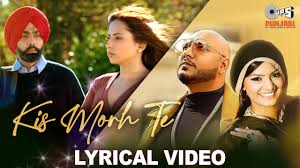 Kis Morh Te Lyrics in Hindi