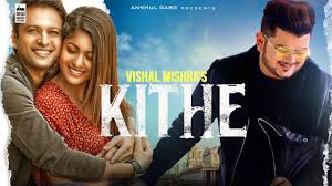 Kithe Lyrics in Hindi