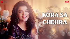 Kora Sa chehra Lyrics in Hindi