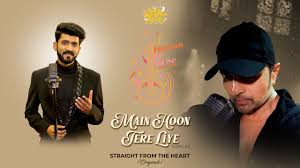 Main Hoon Tere Liye Lyrics in Hindi
