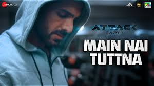 Main Nai Tuttna Lyrics in Hindi