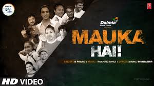 Mauka hai Lyrics in Hindi
