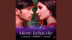 Menu Kehn De Lyrics in Hindi