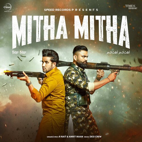 Mitha Mitha Lyrics in Hindi