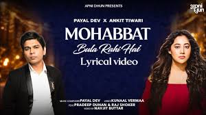 Mohabbat Bula Rahi Hai Lyrics in Hindi