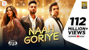 Naah Goriye Lyrics in Hindi
