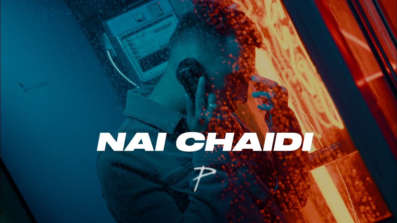 Nai Chaidi Lyrics in Hindi