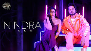Nindra Lyrics in Hindi