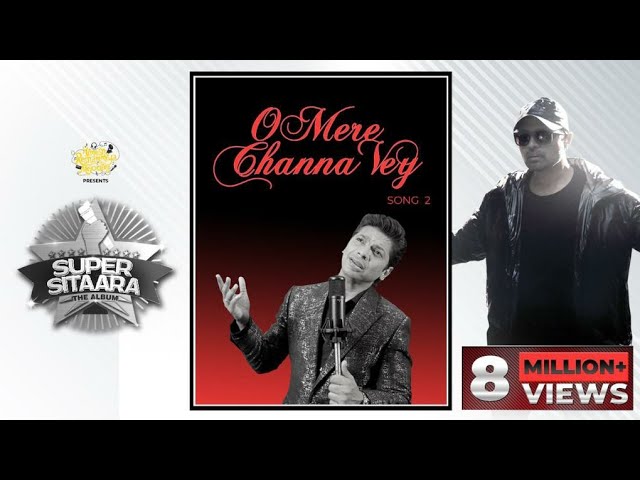 O Mere Channa Vey Lyrics in Hindi