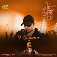 O Sajnaa Lyrics in Hindi