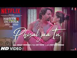 Phisal Jaa tu Lyrics in Hindi