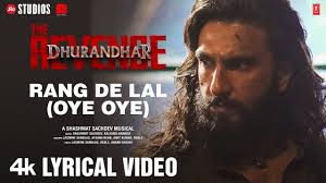 Rang De Lal (Oye Oye) Lyrics in Hindi