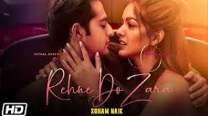 Rehne Do Zara Lyrics in Hindi
