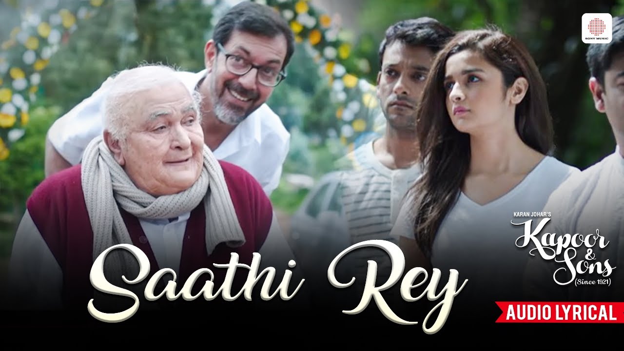 Saathi Rey Lyrics in Hindi