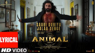 Sari Duniya Jalaa Denge Lyrics in Hindi