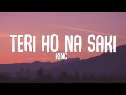 Teri Ho Na Saki Lyrics in Hindi