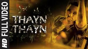 Thayn Thayn Lyrics in Hindi