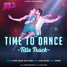 Time To dance Lyrics in Hindi