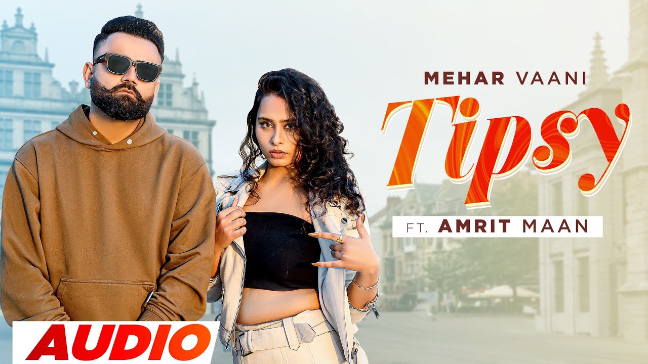 Tipsy Lyrics in Hindi