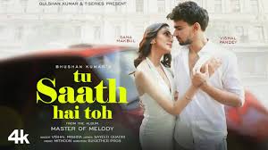 Tu Saath Hai Toh Lyrics in Hindi