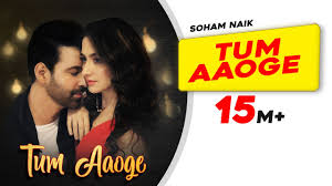 Tum Aaoge Lyrics in Hindi