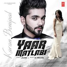 Yaar Matlabi Lyrics in Hindi