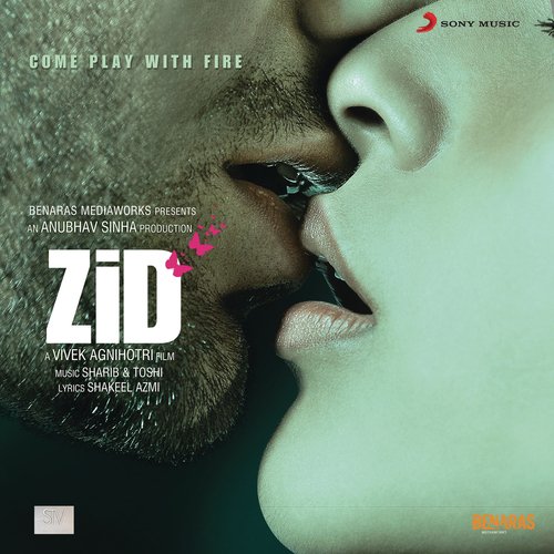 Zid Title Song Lyrics in Hindi